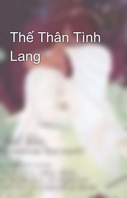 Thế Thân Tình Lang