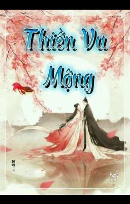 Thiền Vu Mộng[MạnDi][Sad][CổTrang]