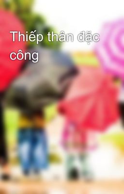 Thiếp thân đặc công