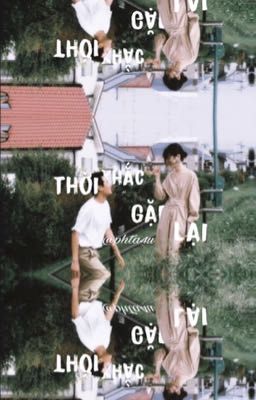 Thời Khắc Gặp Lại