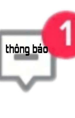 thông báo tí xíu