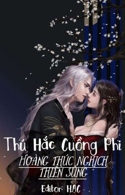 Thú Hắc Cuồng Phi: Hoàng Thúc Nghịch Thiên Sủng