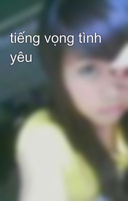 tiếng vọng tình yêu