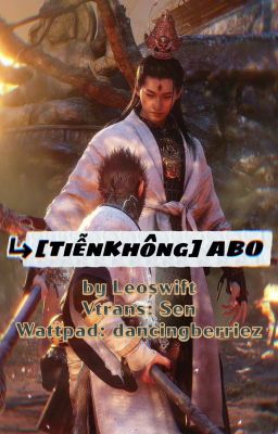 [TiễnKhông] ABO