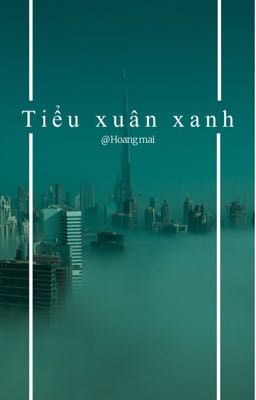 Tiểu Xuân Xanh