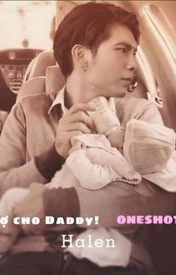 Tìm Vợ Cho Daddy