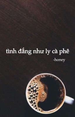 tình đắng như ly cà phê -taegi 