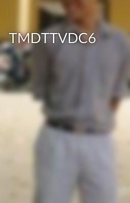 TMDTTVDC6