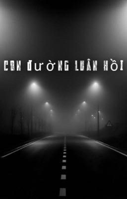 | TNT | Con Đường Luân Hồi