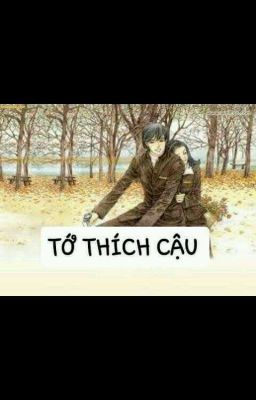 Tớ Thích Cậu 