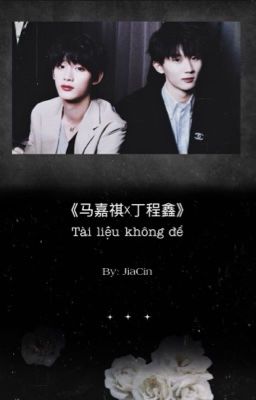 [Tổng hợp Oneshot] 《Kỳ Hâm》Tài liệu không đề - 嘉心