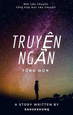 Tổng Hợp Truyện Ngắn