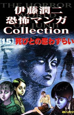 Tổng Xuyên Qua Thế Giới Junji Ito