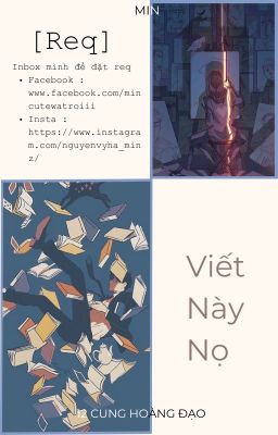 [Trả req] ~ Viết này nọ