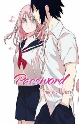 [TRANS] [ONESHOT] [SASUSAKU] Password