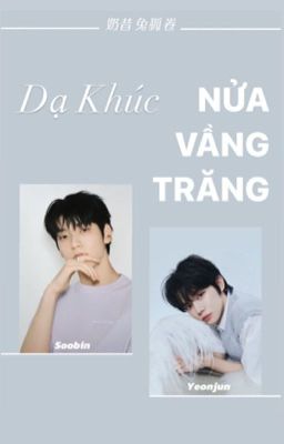 [trans] soojun • dạ khúc nửa vầng trăng