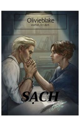 [Transfic] Dramione- Thế giới này hay bất kì nơi nào khác I: Sạch