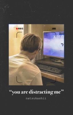 [Transfic//KookMin] You're distracting me ✔️