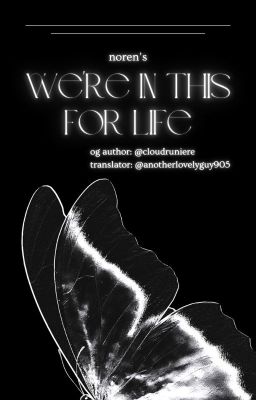 [transfic] noren | we're in this for life.