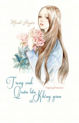 Trọng sinh quân tẩu có không gian - Hoàn