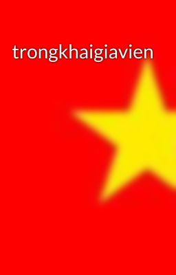 trongkhaigiavien