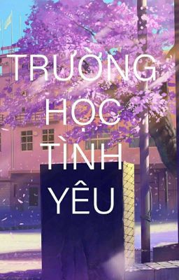 Trường Học Tình Yêu