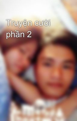 Truyện cười phần 2