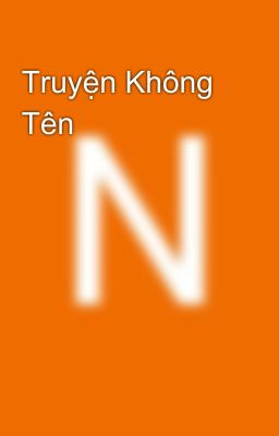 Truyện Không Tên