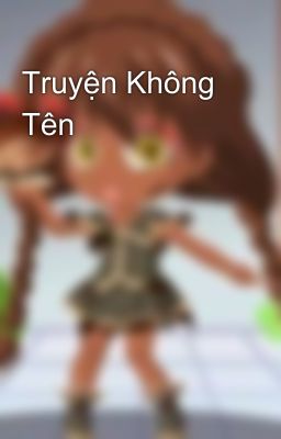 Truyện Không Tên