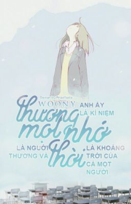 [Truyện Ngắn] Thương Nhớ Một Thời