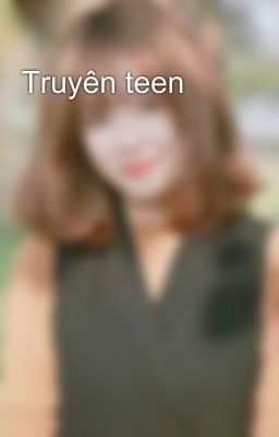 Truyên teen 