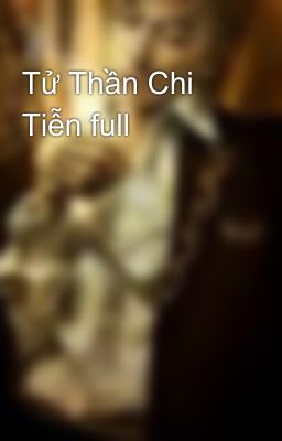 Tử Thần Chi Tiễn full