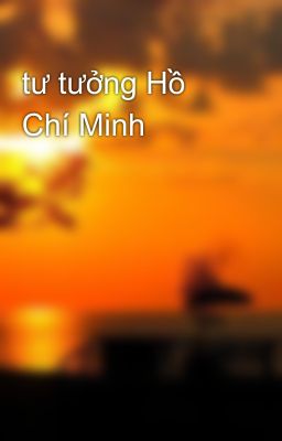 tư tưởng Hồ Chí Minh