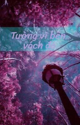 Tường vi bên vách đá