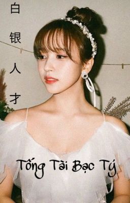 [Twice - JeongMi - Nam Hoá] Tổng Tài Bạc Tỷ.