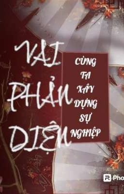 Vai Phản Diện Cùng Ta Xây Dựng Sự Nghiệp