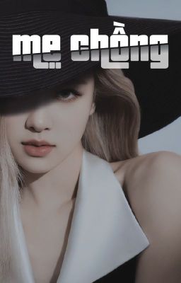 《VER》 CHAENNIE - MẸ CHỒNG