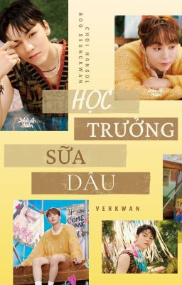 |VERKWAN| HỌC TRƯỞNG SỮA DÂU