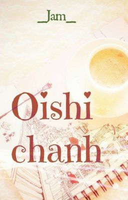 Vị kẹo Oishi chanh