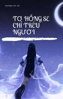 Vì Ngươi Ta Trái Cả Ý Trời( Tơ hồng se chỉ trêu ngươi )