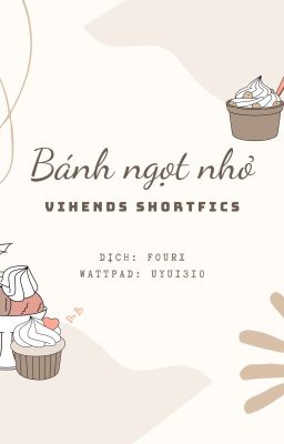 Vihends | Bánh ngọt nhỏ