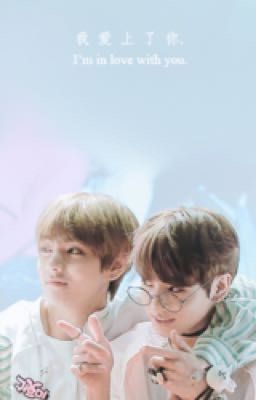 - [ VKook ~ BTS ] - ( Longfiction ) - Thanh xuân của tôi là cậu.