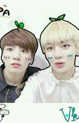 { VKook } Hãy Để Anh Chăm Sóc Em ! Thỏ Ngốc .