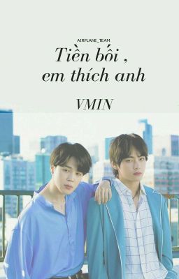 [ VMIN/ Oneshot] Tiền bối, em thích anh