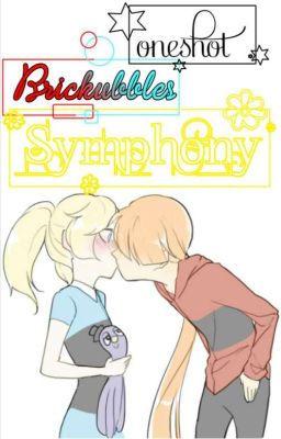 (VNese)[Oneshot]Brickubbles: Symphony