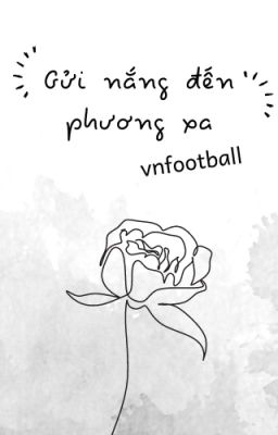 vnf - Gửi nắng đến phương xa