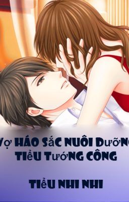 Vợ háo sắc nuôi dưỡng tướng công