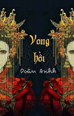 Vong Hồi - Doãn Anhh 