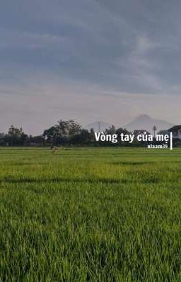 Vòng tay của mẹ