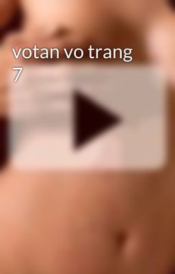 votan vo trang 7